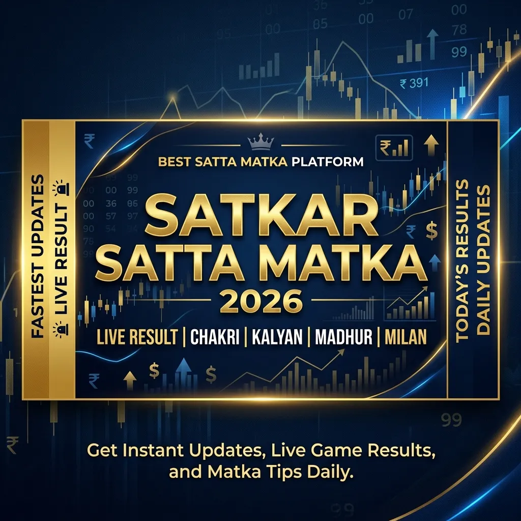 Satkar Satta Matka Live Result Today: Fastest Online Updates & Timing Chart